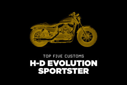 Les cinq meilleurs Harley-Davidson Evolution Sportsters